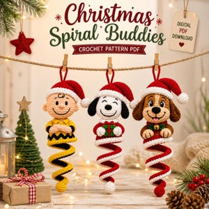 May include: Three crocheted Christmas ornaments hanging from a string, featuring a boy in a yellow shirt, a white dog, and a brown dog, all wearing red Santa hats. The text reads Christmas Spiral Buddies and DIGITAL PDF DOWNLOAD.