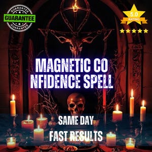 May include: A dark ritualistic scene featuring a central human skull surrounded by multiple lit candles in various holders. The text reads MAGNETIC CONFIDENCE SPELL, SAME DAY, and FAST RESULTS. A guarantee badge and a five-star rating are visible.