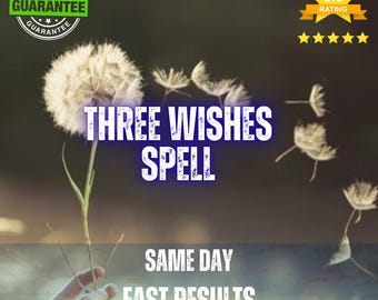 Spreuk van de Drie Wensen – Persoonlijke wensmanifestatie, ritueel voor drie intenties, kansen, overvloed en positieve energie