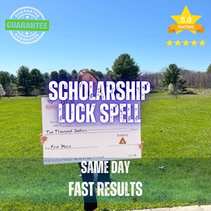May include: A large white novelty cheque with black text reading Scholarship Luck Spell, Two Thousand Dollars, and First Place. The cheque features a red triangular logo and the year 2024. A green guarantee seal and a five-star rating are visible.