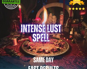 Intense lustspreuk – Ritueel voor passie, verlangen, seksuele aantrekkingskracht, sensuele aantrekkingskracht, intimiteit en romantische energie