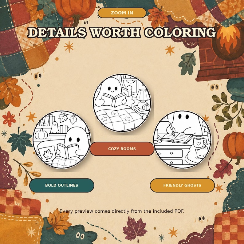 May include: A digital coloring page preview featuring the text DETAILS WORTH COLORING. Three circular illustrations show line art of ghosts in cozy settings. Buttons labeled ZOOM IN, COZY ROOMS, BOLD OUTLINES, and FRIENDLY GHOSTS are visible.