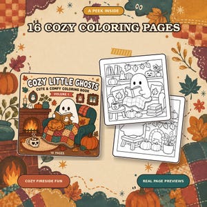 May include: A coloring book titled Cozy Little Ghosts Volume 1 featuring 16 pages with illustrations of ghosts in cozy settings. The cover shows a ghost reading on a couch with a cat, and two interior pages show line art of similar scenes.