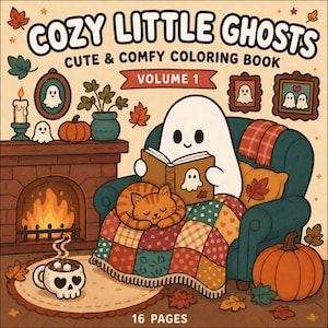May include: A coloring book titled COZY LITTLE GHOSTS CUTE & COMFY COLORING BOOK VOLUME 1 with 16 pages. The cover features a white ghost reading a book in a teal armchair with an orange cat, a fireplace, pumpkins, and a skull-shaped mug.