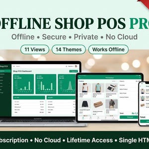 May include: A laptop, tablet, and smartphone displaying the Offline Shop POS Pro interface. The screen shows a dashboard with green charts, product grids, and checkout menus. Text includes Offline Shop POS Pro, 11 Views, 14 Themes, Works Offline, No Subscription, No Cloud, Lifetime Access, and Single HTML File.