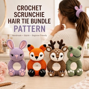 Könnte beinhalten: Vier gehäkelte Haargummis in Tierform: ein lila Hase, ein orangefarbener Fuchs, ein braunes Reh mit Geweih und ein grüner Frosch. Der Text lautet: CROCHET SCRUNCHIE HAIR TIE BUNDLE PATTERN. Handmade • Stylish • Beginner Friendly.
