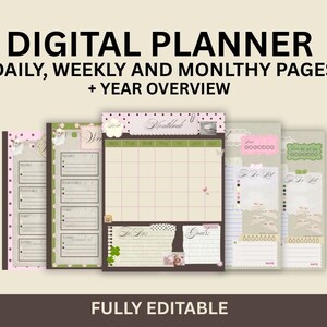 May include: A digital planner featuring daily, weekly, and monthly pages with a year overview. The layout includes text that reads DIGITAL PLANNER, DAILY, WEEKLY AND MONLTHY PAGES + YEAR OVERVIEW, and FULLY EDITABLE. The pages have a beige background with brown, pink, and green accents, featuring various to-do lists, goal sections, and calendar grids.