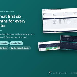 May include: A digital onboarding tracker template featuring a dark teal background with white text reading Onboarding Tracker, A great first six months for every starter, and 24-task checklist. Includes screenshots of spreadsheet dashboards.