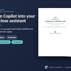 Pode incluir: Um documento digital intitulado The Copilot Financial Controller, apresentando um guia em PDF de 23 páginas para o Microsoft 365 Copilot. O texto inclui Turn Copilot into your AI close assistant, 8 workflows, 30-day plan e Set up in 15 minutes.