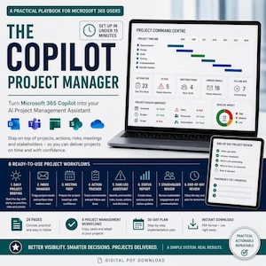 May include: A digital PDF playbook titled The Copilot Project Manager for Microsoft 365 users. The image displays a laptop and tablet showing project management dashboards, timelines, and 8 ready-to-use workflows for daily project tasks.