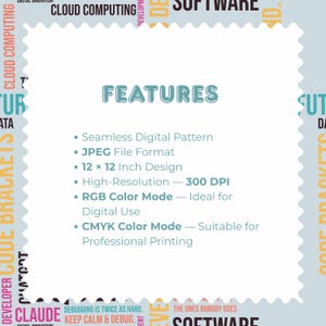 May include: A digital product information card with a scalloped edge featuring the heading FEATURES and a list: Seamless Digital Pattern, JPEG File Format, 12 x 12 Inch Design, High-Resolution 300 DPI, RGB Color Mode, and CMYK Color Mode.