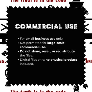 May include: A black rectangular graphic with a scalloped edge featuring white text that reads COMMERCIAL USE, For small business use only, Not permitted for large-scale commercial use, Do not share, resell, or redistribute the files, Digital files only; no physical product included.
