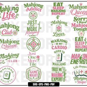 May include: A collection of twenty digital graphic designs featuring green and pink text and illustrations related to Mahjong. Phrases include Mahjong Life, Mahjong Addict, Eat Sleep Mahjong Repeat, Mahjong Queen, Mahjong Club, and Mahjong Energy.