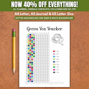 May include: A Green Tea Tracker printable sheet featuring a grid for daily tracking, a tea cup illustration, and a colour-coded key for 0 to 8 cups. The page includes columns for months J through D and rows 1 through 31, accompanied by a yellow pencil.