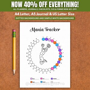 May include: A white Mania Tracker printable sheet featuring a circular layout of numbered circles, a central illustration of a cheerleader, and a color-coded legend at the bottom. A yellow pencil is positioned vertically to the left of the page.