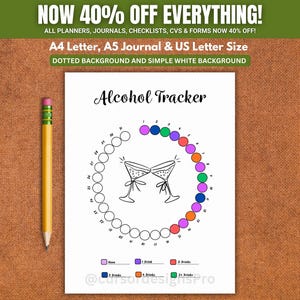 May include: A printable Alcohol Tracker sheet featuring a circular arrangement of numbered circles, with two illustrated martini glasses in the centre. The design includes a colour-coded legend at the bottom and a yellow pencil placed to the left side.