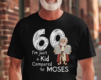 Camiseta de cumpleaños número 60 para hombre, humor bíblico de cumpleaños, regalo para personas mayores, camiseta para hombres mayores