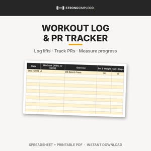 May include: A workout log and PR tracker document featuring the text STRONGSIMPLECO. at the top. The page includes a table with columns for date, workout, exercise, set 1 weight, and set 1 reps, with an entry for DB Bench Press on 08/17/2026.