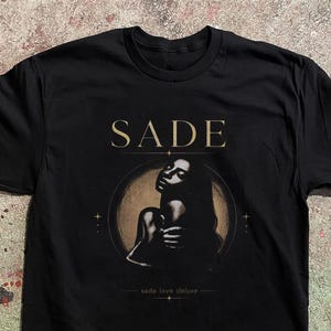 Sade Love Deluxe T Shirt - Etsy