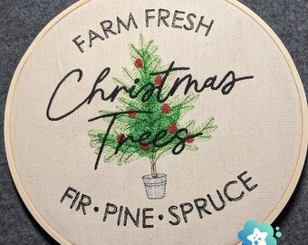 Farm Fresh Christmas Trees Embroidery Hoop Wall Art