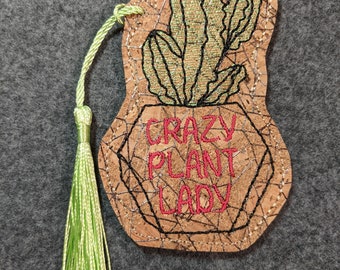 Crazy Plant Lady Cactus Bookmark / Ornament on Cork