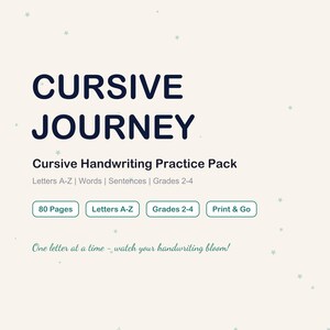 May include: A Cursive Journey handwriting practice pack featuring a dark blue cover with yellow pencil illustrations. The set includes 80 pages of worksheets for grades 2-4, covering letters A-Z, words, and sentences, with printable pages shown.