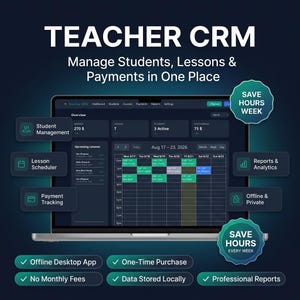 May include: A laptop screen displaying the Teacher CRM software interface with a dark theme. The dashboard shows student management, lesson scheduling, and payment tracking features. Text includes "Manage Students, Lessons & Payments in One Place" and "SAVE HOURS EVERY WEEK" with various feature labels.