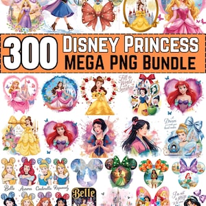 May include: A digital collection of 300 Disney Princess PNG files featuring various characters like Belle, Aurora, Cinderella, Rapunzel, Snow White, Ariel, Jasmine, Merida, and Tiana in colorful illustrations with bows, hearts, and castle motifs.
