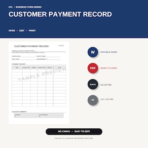 May include: A digital customer payment record form template featuring a table for payment history and an account summary section. Includes icons for editable Word, PDF, 8.5x11 inch US Letter, and 210x297 mm A4 formats. Text includes UTL BUSINESS FORM SERIES.