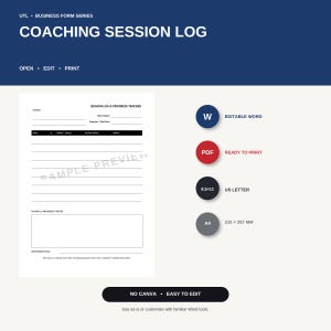 Peut inclure: Un modèle numérique de journal de séance de coaching composé d'un formulaire blanc avec du texte noir, incluant des champs pour le coach, le client et les notes. Il présente des icônes pour les formats Word, PDF, US Letter et A4 210x297 mm.