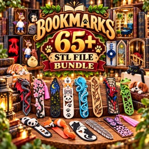 May include: A digital collection of 65+ bookmark STL files featuring diverse designs including a red dragon, cherry blossoms, a night cityscape, a stack of animals, a blue octopus, a feather, a spider hero, a green frog, and a butterfly.