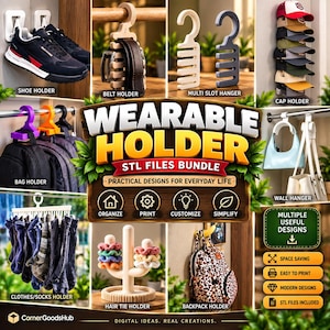 Puede incluir: Un paquete digital de archivos STL para impresión 3D de varios organizadores de almacenamiento, incluyendo soportes para zapatos, cinturones, gorras, bolsos, perchas, calcetines, coleteros y mochilas, etiquetado como Wearable Holder.