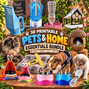 May include: A collection of 3D printable pet accessories including a blue litter scoop, a water dispenser, a bird feeder, an acorn-shaped birdhouse, a gray towel, a bulldog harness, and bowls featuring characters like Patrick Star and Mr. Krabs.