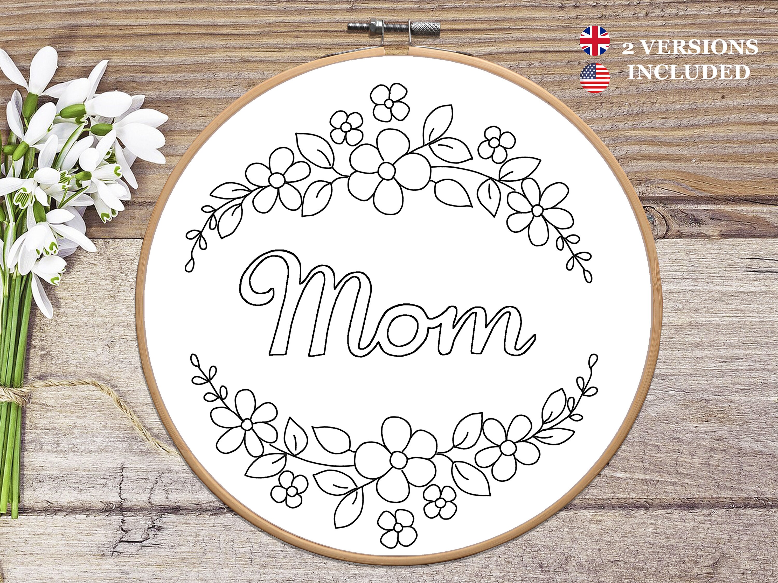 Mom Printed Pattern Mum Embroidery Template PDF, Mom Floral Wreath Outline Transfer ...