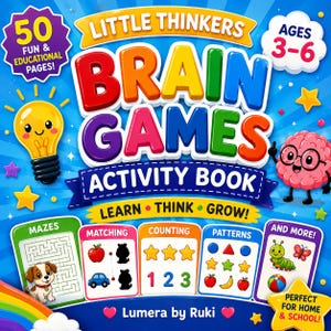 May include: A colorful activity book titled Little Thinkers Brain Games with 50 pages for ages 3-6. The cover features a lightbulb character, a brain character, and sections for mazes, matching, counting, and patterns on a bright blue background.