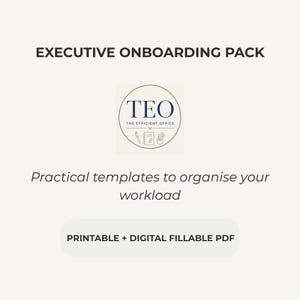 Puede incluir: Un paquete de incorporación ejecutiva con un logotipo circular que contiene el texto TEO THE EFFICIENT OFFICE y dibujos lineales de material de oficina. Debajo aparece el texto Practical templates to organise your workload y un botón con PRINTABLE + DIGITAL FILLABLE PDF.