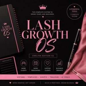 Può includere: Un quaderno a spirale nero con testo rosa LASH GROWTH OS, una penna nera con la scritta LASH ARTIST e una pinzetta rosa. L'immagine include testo tra cui 6 POWERFUL TOOLS, 1 COMPLETE SYSTEM, ed elenca systems, templates, scripts, trackers, AI tools.