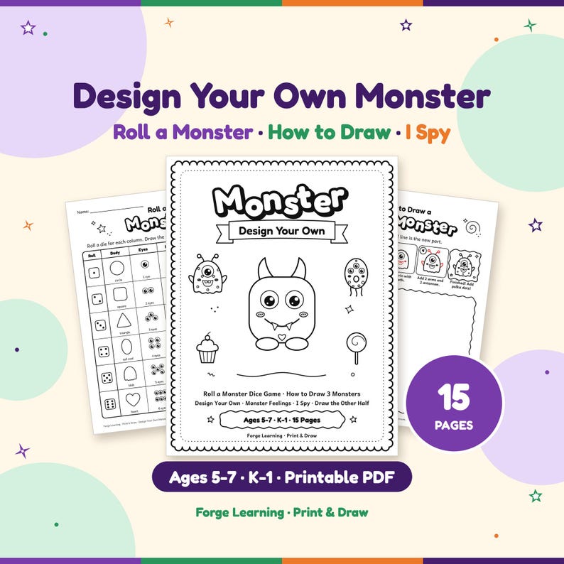 Whimsical Design Your Own Monster pack cover for kids ages 5-7: a big-eyed horn monster with fangs and a heart, a one-eyed blob monster, a three-eyed tall monster, a cupcake and a lollipop. 15 pages.