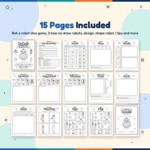 All 15 pages of the robot drawing pack: roll a robot chart and sheets, how to draw 3 robots, design your own robot, my robot, shape robot, other half, I Spy, answer key and certificate.