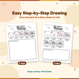 Two how to draw a turkey pages, an easy 4-step and a 6-step version, with the new part of each step in red and a big wavy box for kids to draw their own turkey.