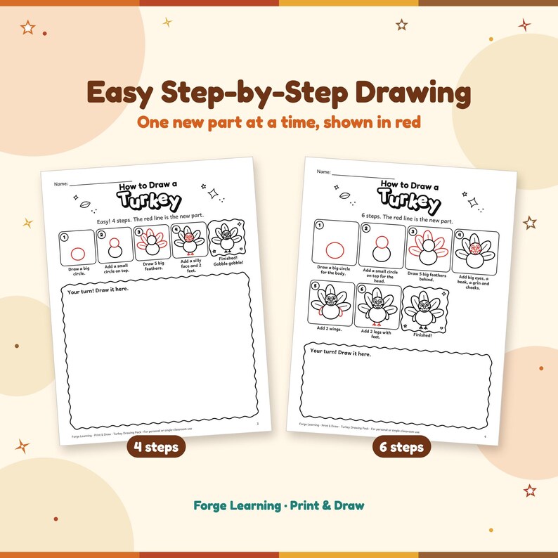 Two how to draw a turkey pages, an easy 4-step and a 6-step version, with the new part of each step in red and a big wavy box for kids to draw their own turkey.
