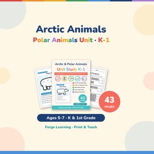 May include: A 43-page educational unit study titled Arctic & Polar Animals for kindergarten and 1st grade. The set includes printable worksheets featuring polar bears, penguins, and science activities with text labels and counting exercises.