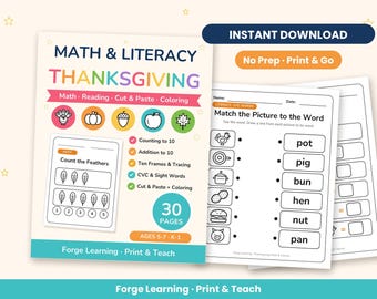 May include: A 30-page Thanksgiving math and literacy activity packet for ages 5-7. The cover features colorful icons, text including Math & Literacy Thanksgiving, and a sample worksheet. An additional page shows a Match the Picture to the Word exercise.