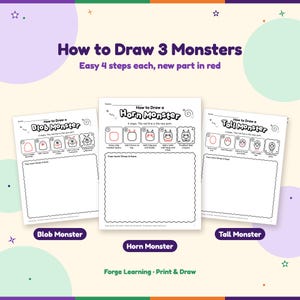 How to draw a blob monster, a horn monster and a tall monster, each in 4 easy steps with the new part in red and a big wavy box for kids to draw their own.