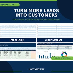 May include: A digital spreadsheet template titled Simple Excel CRM with the text Turn More Leads Into Customers. It features sections for Lead Tracker, Client Database, Follow-Up Priorities, and a Service Business Client & Lead Dashboard.