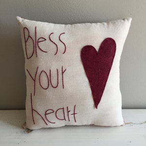 Bless Your Heart pillow