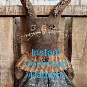 NOUVEAU modèle 2020 à téléchargement immédiat ~ modèle PDF primitif de style ferme vintage printemps Pâques lapin fille poupée ~ pois de senteur primitifs