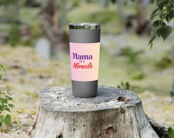 Mama of a Miracle Copper Tumbler – 22oz Insulated Cup for NICU Moms