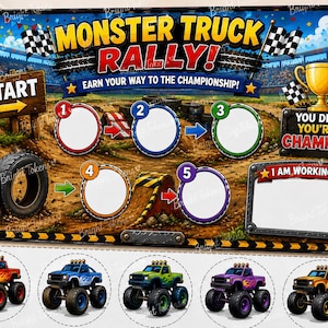 May include: A rectangular Monster Truck Rally reward chart featuring five numbered token spaces, a start sign, a championship trophy, and a section for goals. Includes five circular cutouts of colorful monster trucks at the bottom of the page.
