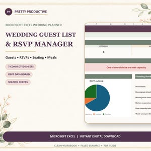 Op de afbeelding: Een digitale Microsoft Excel-sjabloon voor een bruiloftsgastenlijst en RSVP-beheer. De interface toont een dashboard met gastenaantallen, een cirkeldiagram voor RSVP-overzichten en planningscontroles. De tekst bevat Pretty Productive, Wedding Guest List & RSVP Manager, 7 Connected Sheets, RSVP Dashboard, Seating Checks en Microsoft Excel | Instant Digital Download.